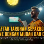 Keunggulan Taruhan Bola di SBOBET: Panduan Menang Mudah