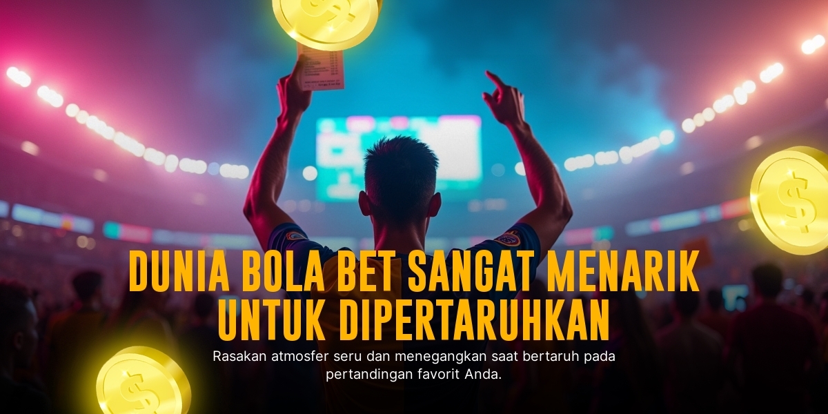 BOLA: Rahasia Menang Taruhan Bola dengan SBOBET