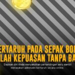 Strategi Jitu Taruhan Bola untuk Pemula di SBOBET